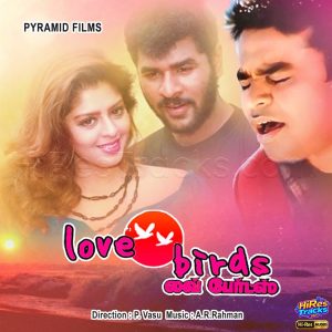 Love Birds (1996) (A.R. Rahman) (Music Master) [24 BIT - 48 KHZ] [Digital-DL-FLAC]