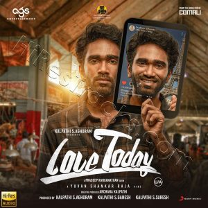 Love Today (2022) (Yuvan Shankar Raja) (Sony Music) [24 BIT - 48 KHZ] [Digital-DL-FLAC]