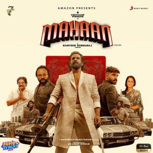 Mahaan (Telugu) (2022) (Santhosh Narayanan) (Sony Music Entertainment India Pvt. Ltd) [24 BIT - 48 KHZ] [Digital-DL-FLAC]