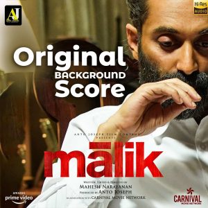 Malik (Original Background Scores) (2021) (Sushin Shyam) (Anto Joseph Film Company) [24 BIT - 48KHZ] [Digital-DL-FLAC]
