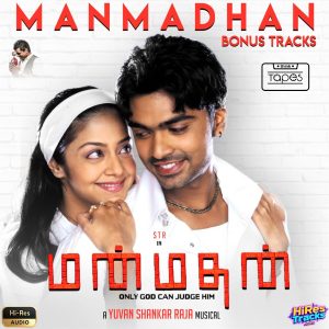 Manmadhan (Original Background Score) (2004) (Yuvan Shankar Raja) (Think Tapes) [24 BIT - 44.1 KHZ] [Digital-DL-FLAC]