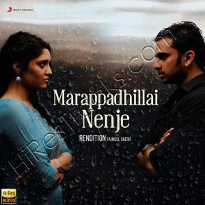 Marappadhillai Nenje (Rendition) (2023) (Leon James) (Sony Music) [24 BIT - 48 KHZ] [Digital-DL-FLAC]