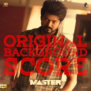 Master (Original Background Score) (2021) (Anirudh Ravichander) [24 BIT - 48 KHZ] [Digital-DL-FLAC]