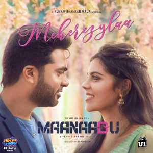 Meherezylaa (From Maanaadu) - Single (2021) (Yuvan Shankar Raja) (U1 RECORDS PRIVATE LIMITED) [Dolby Atmos] [Digital-DL-ALAC]