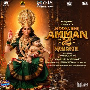 Mookuthi Amman 2 - Mahasakthi (2026) (Hiphop Tamizha) (Vels Music International) [24 BIT - 48 KHZ] [Digital-DL-FLAC]