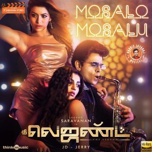 Mosalo Mosalu (From The Legend) (2022) (Harris Jayaraj) (Think Music) [24 BIT - 48KHZ] [Digital-DL-FLAC]