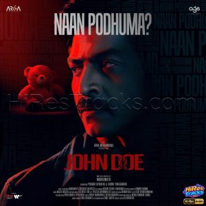 Naan Podhuma (From John Doe) (2026) (The Artist 404) (Divo Tv Private Limited) [24 BIT - 96 KHZ] [Digital-DL-FLAC]