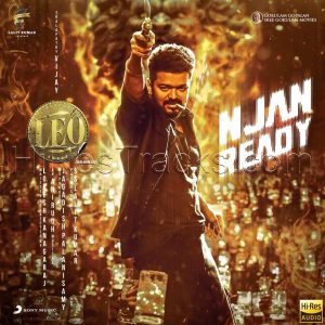 Njan Ready (From Leo (Malayalam)) (2023) (Anirudh Ravichander) (Sony Music) [24 BIT - 96 KHZ] [Digital-DL-FLAC]