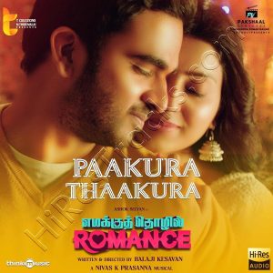 Paakura Thaakura (From Yemmaku Thozhil Romance) (2024) (Nivas K. Prasanna) (Think Music) [24 BIT - 48 KHZ] [Digital-DL-FLAC]