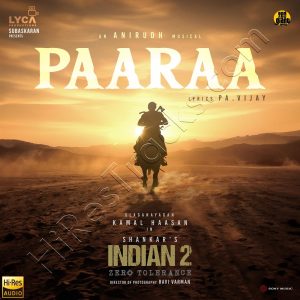Paaraa (From Indian 2) (2024) (Anirudh Ravichander) (Sony Music) [24 BIT - 96 KHZ] [Digital-DL-FLAC]