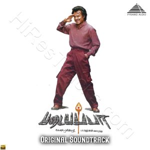 Padayappa (Original Soundtrack) (2023) (A.R. Rahman) (Pyramid Audio) [24 BIT - 48 KHZ] [Digital-DL-FLAC]