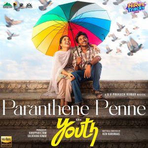 Paranthene Penne (From Youth) (2026) (G.V. Prakash Kumar) (GV Prakash) [24 BIT - 48 KHZ] [Digital-DL-FLAC]