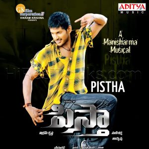 Pistha (2009) (Mani Sharma) (Aditya Music (India) Pvt Ltd) [Digital-DL-FLAC]