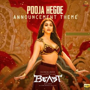 Pooja Hegde Announcement Theme (From Beast) (2022) (Anirudh Ravichander) (Sun Pictures) [24 BIT - 48KHZ] [Digital-DL-FLAC]