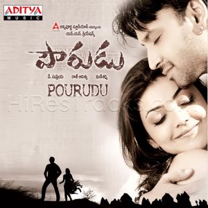 Pourudu (2007) (Mani Sharma) (Aditya Music (India) Pvt Ltd) [Digital-DL-FLAC]