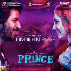 Prince (From Prince) (2022) (Thaman S) (Aditya Music) [24 BIT - 96 KHZ] [Digital-DL-FLAC]