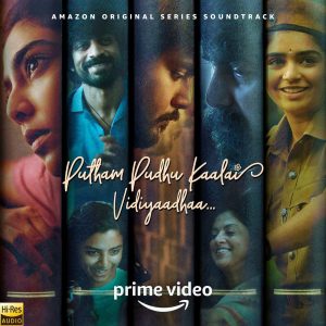 Putham Pudhu Kaalai Vidiyaadhaa (2022) (G.V. Prakash Kumar) [24 BIT - 48 KHZ] [Digital-DL-FLAC]