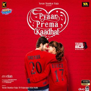 Pyaar Prema Kaadhal (2018) (Yuvan Shankar Raja) (Divo TV Private Limited) [24 BIT - 44.1 KHZ] [Digital-DL-FLAC]