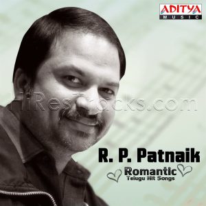 R. P. Patnaik - Romantic Telugu Hit Songs (2015) (R.P. Patnaik) (Aditya Music (India) Pvt Ltd) [Digital-DL-FLAC]