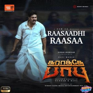 Raasaadhi Raasaa (From Karathey Babu) (2026) (Sam C.S.) (Sony Music) [24 BIT - 48 KHZ] [Digital-DL-FLAC]
