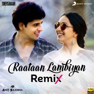 Raataan Lambiyan (Remix) (2021) (Tanishk Bagchi) (Sony Music) [24 BIT - 96KHZ] [Digital-DL-FLAC]