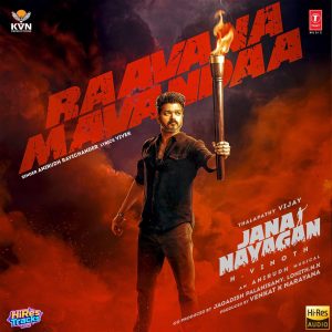 Raavana Mavandaa (From Jana Nayagan) (2026) (Anirudh Ravichander) (Super Cassettes Industries Private Limited) [24 BIT - 48 KHZ] [Digital-DL-FLAC]
