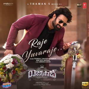 Raje Yuvaraje (From The Rajasaab) - TELUGU (2025) (Thaman S) (Super Cassettes Industries Private Limited) [24 BIT - 48 KHZ] [Digital-DL-FLAC]