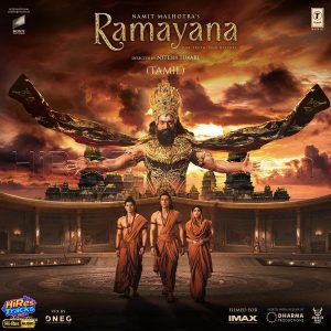 Ramayana - Tamil (2026) (Hans Zimmer & A.R. Rahman) (Super Cassettes Industries Private Limited) [24 BIT - 48 KHZ] [Digital-DL-FLAC]