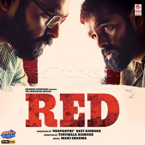 Red (2020) (Mani Sharma) (Lahari Music) [24 BIT - 44.1 KHZ] [Digital-DL-FLAC]