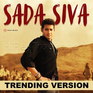 Sada Siva (Om namah shivay) - Single (2025) (Mani Sharma) (Sony Music Entertainment India Pvt. Ltd) [Digital-DL-FLAC]