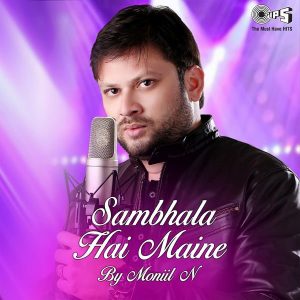 Sambhala Hai Maine (Cover Version) (2020) (Anu Malik) (Tips Industries Ltd) [24 BIT - 44.1 KHZ] [Digital-DL-FLAC]