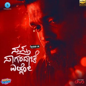 Sapta Sagaradaache Ello - Side B (2024) (Charanraj MR) (Paramvah Music) [24 BIT - 96 KHZ] [Digital-DL-FLAC]
