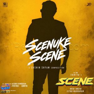 Scenuke Scene (From Scene) (2026) (Sushin Shyam) (Sony Music Entertainment India Pvt. Ltd) [24 BIT - 96 KHZ] [Digital-DL-FLAC]