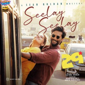 Seelay Seelay (From 29) (2026) (Sean Roldan) (Sony Music) [24 BIT - 48 KHZ] [Digital-DL-FLAC]
