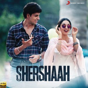 Shershaah (2021) (Tanishk Bagchi) (Sony Music) [24 BIT - 96KHZ] [Digital-DL-FLAC]