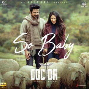 So Baby (From Doctor) (2021) (Anirudh Ravichander) [24 BIT - 96 KHZ] [Digital-DL-FLAC]