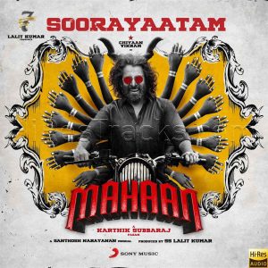 Soorayaatam (From Mahaan) (2021) (Santhosh Narayanan) (Sony Music) [24 BIT - 48 KHZ] [Digital-DL-FLAC]