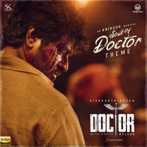 Soul of Doctor (Theme) (From Doctor) (2021) (Anirudh Ravichander) (Sony Music) [24 BIT - 48 KHZ] [Digital-DL-FLAC]