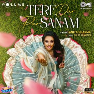Tere Dar Par Sanam (2021) (Anu Malik) (Tips Industries Ltd) [24 BIT - 44.1 KHZ] [Digital-DL-FLAC]