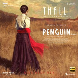 Thalli (From Penguin (Telugu)) (2020) (Santhosh Narayanan) [24 BIT - 48 KHZ] [Digital-DL-FLAC]