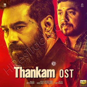 Thankam (Original Soundtrack) (2023) (Bijibal) (Bhavana Studios) [24 BIT - 48KHZ] [Digital-DL-FLAC]