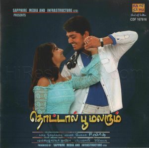 Thottal Poo Malarum (2007) (Yuvan Shankar Raja) [Saregama - CDF 167616] [ACD-RIP-WAV]
