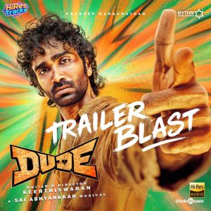 Trailer Blast (From Dude) (2025) (Sai Abhyankkar) (Think Music) [24 BIT - 48 KHZ] [Digital-DL-FLAC]