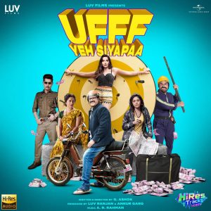 Ufff Yeh Siyapaa (2025) (A.R. Rahman) (Universal Music India Pvt Ltd) [24 BIT - 96 KHZ] [Digital-DL-FLAC]
