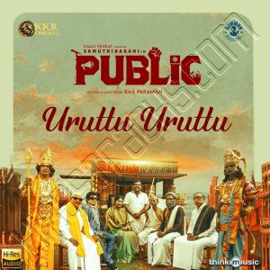 Uruttu Uruttu (From Public) (2023) (D. Imman) (Think Music) [24 BIT - 48 KHZ] [Digital-DL-FLAC]