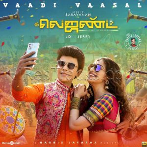 Vaadi Vaasal (From The Legend) (2022) (Harris Jayaraj) (Think Music) [24 BIT - 48KHZ] [Digital-DL-FLAC]