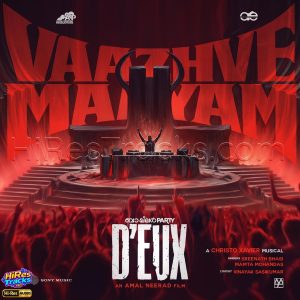Vaazhve Maayam (From Bachelor Party D'eux) (2026) (Christo Xavier) (Sony Music Entertainment India Pvt. Ltd) [24 BIT - 96 KHZ] [Digital-DL-FLAC]
