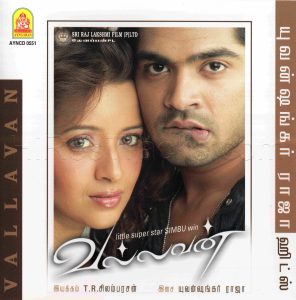 Vallavan (2006) (Yuvan Shankar Raja) (Ayngaran - AYNCD 0551) [ACD-RIP-WAV]