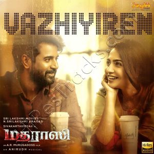 Vazhiyiren (From Madharaasi) (2025) (Anirudh Ravichander) (Times Music) [24 BIT - 48 KHZ] [Digital-DL-FLAC]