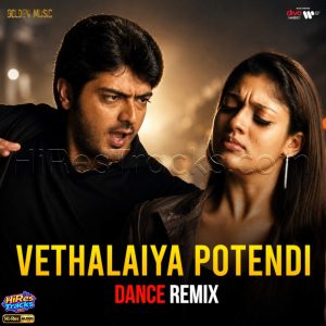 Vethalaiya Potendi Dance Remix (2026) (Yuvan Shankar Raja) (Golden Music) [24 BIT - 96 KHZ] [Digital-DL-FLAC]